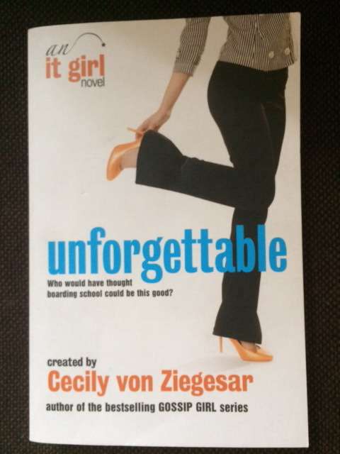 UNFORGETTABLE - CECILY VON ZIEGESAR - BOOKS