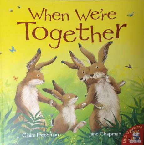 WHEN WE`RE TOGETHER - CLAIRE FREEDMAN/JANE CHAPMAN
