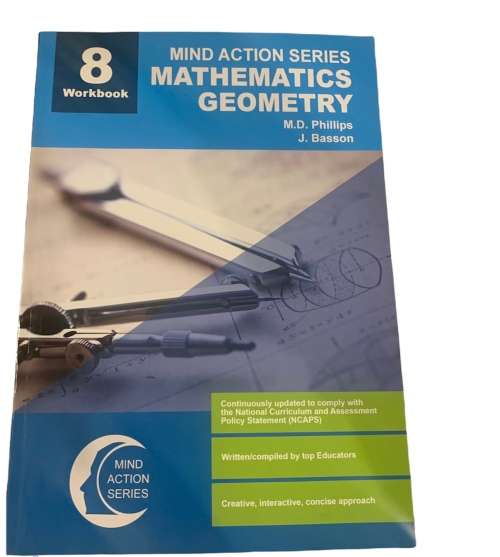 MIND ACTION SERIES - MATHEMATICS GEOMETRY by MD PHILLIPS AND J BASSON - GRADE 8
