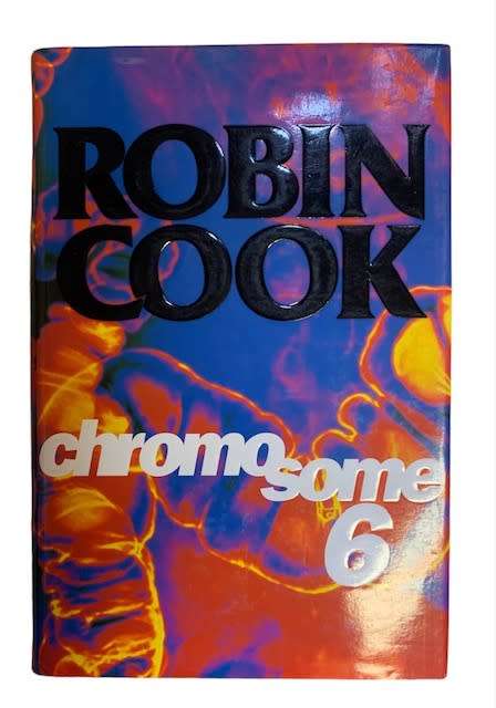 ROBIN COOK - CHROMOSOMES 6 - HARDCOVER