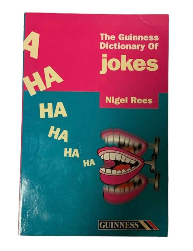 THE GUINNESS DICTIONARY OF JOKES - NIGEL REES - PAPERBACK BOOKS