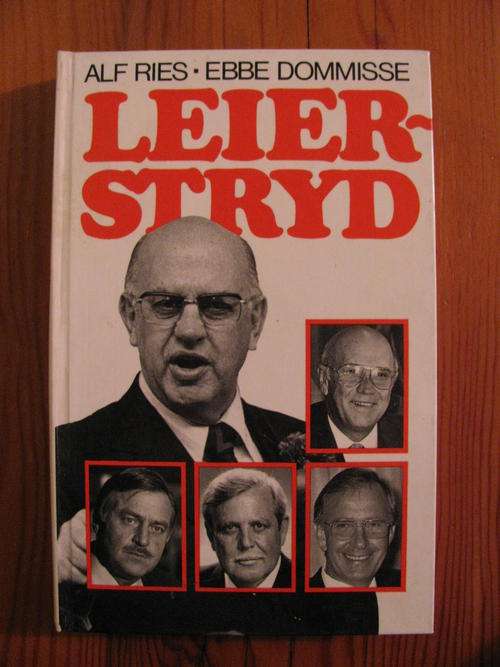 LEIERSTRYD - ALF RIES; EBBE DOMMISSE