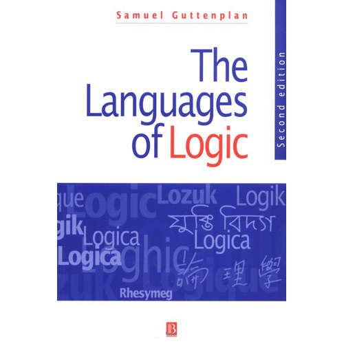The Languages of Logic by Samuel Guttenplan