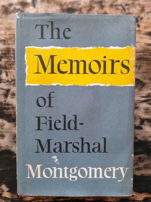 the memoirs of Field Marshal Montgomery