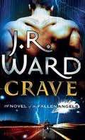 Fallen Angels #2: Crave - J R Ward (Paperback)