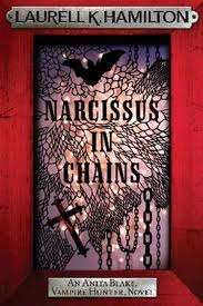 Anita Blake #10 : Narcissus In Chains - Laurell K Hamilton (Paperback)