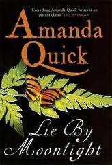 Lie By Moonlight - Amanda Quick (Paperback)