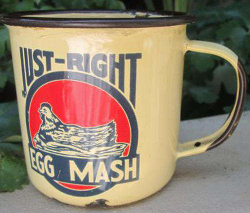 PRICED TO SELL.........VINTAGE ENAMEL MUG ADVERTISING `JUST RIGHT` EGG MASH,
