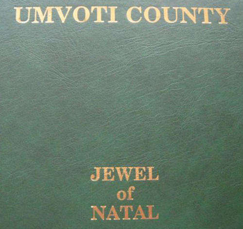 HARDCOVER BOOK ON THE HISTORY OF UMVOTI COUNTY, NATAL IN GOOD CONDITION.