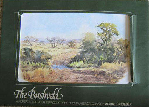 "THE BUSHVELD " A PORTFOLIO OF FOUR REPRODUCTIONS FROM WATERCOLOURS by MICHAEL CROESER.
