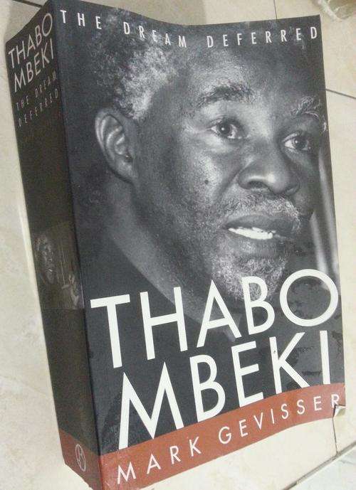 Thabo Mbeki The Dream Deferred