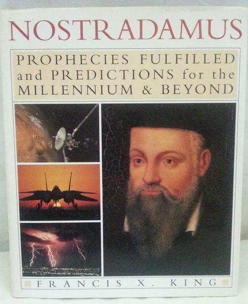 THE BOOK- "NOSTRADAMUS" Prophecies fulfilled and Predictions