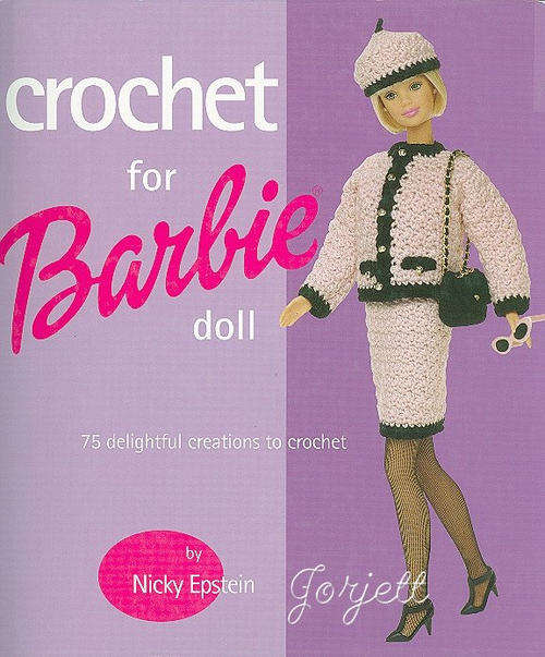 Crochet for Barbie doll by Nicky Epstein ~ 75 crochet patterns