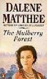 The mulberry forest.  Dalene Matthee
