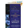The tenth insight.  An experiential guide.  James Redfield and Carol Adrienne