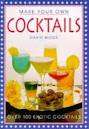 Make your own cocktails.  David Biggs.