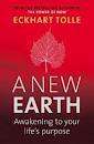 The new earth.  Eckhart Tolle