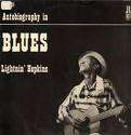 Autobiography in Blues.  Lightening Hopkins. LP.