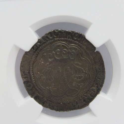 England 4 P Calais S 1836 Henry V1 graded AU 55 by NGC Joint top grade (1422-30)