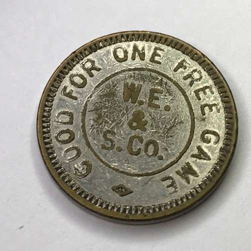 W.E. and S. Co. token - Awarded for skill - Good for one free game