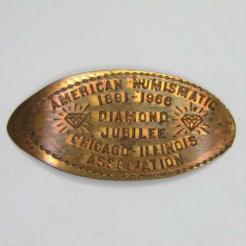 Elongated Penny American Numismatic 1891-1966 Diamond Jubilee Chicago