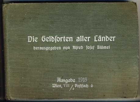 Die Geldforten aller lander book of 1915 with 45 mint unused postcards with coinage