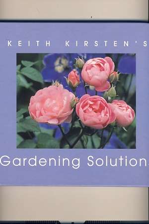 Gardening Solutions Keith Kirsten