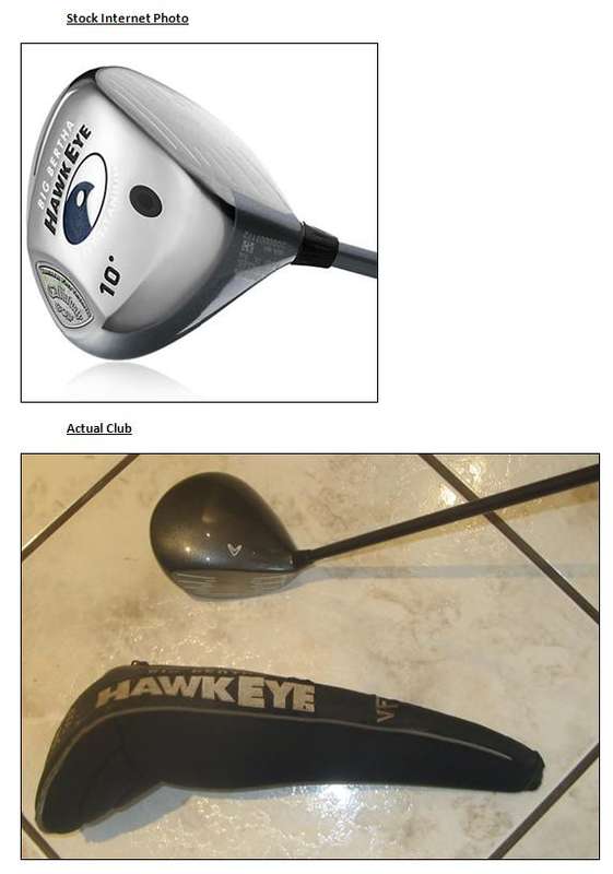 CALLAWAY BIG BERTHA HAWKEYE VFT DRIVER