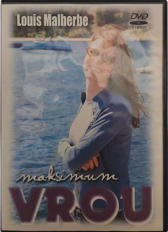 Maksimum Vrou Louis Malherbe DVD 97