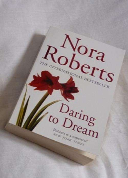 Nora Roberts - Daring to Dream