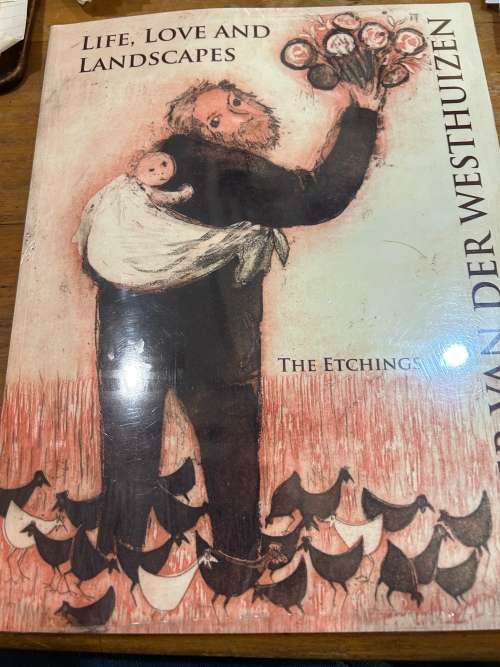 5 copies  Pieter van der Westhuizen. The Etchings  ( Life , Love and Landscapes ) Bid per book