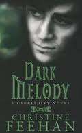 Dark Melody - Christine Feehan - Dark Series Novel - Supernatural Romance E-Book