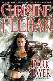 Dark Slayer - Christine Feehan - Dark Series Novel - Supernatural Romance E-Book