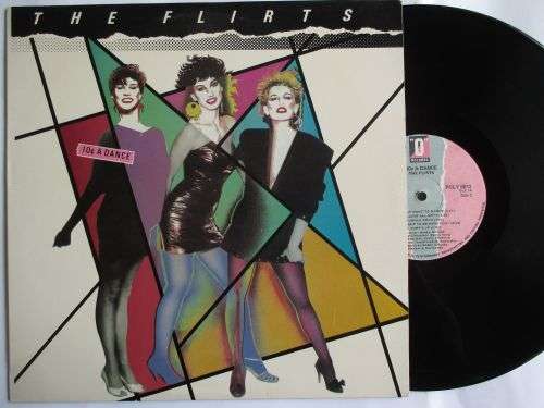 THE FLIRTS -10C A DANCE - RSA - VG+ / VG+