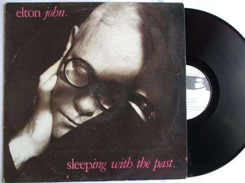ELTON JOHN - SLEEPING WITH THE PAST - RSA - VG / VG+