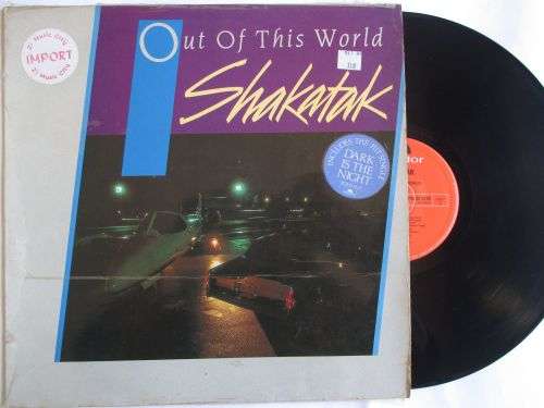 SHAKATAK - OUT OF THIS WORLD - UK - VG / VG+