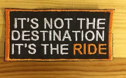 Biker slogan about "THE RIDE" badge patch