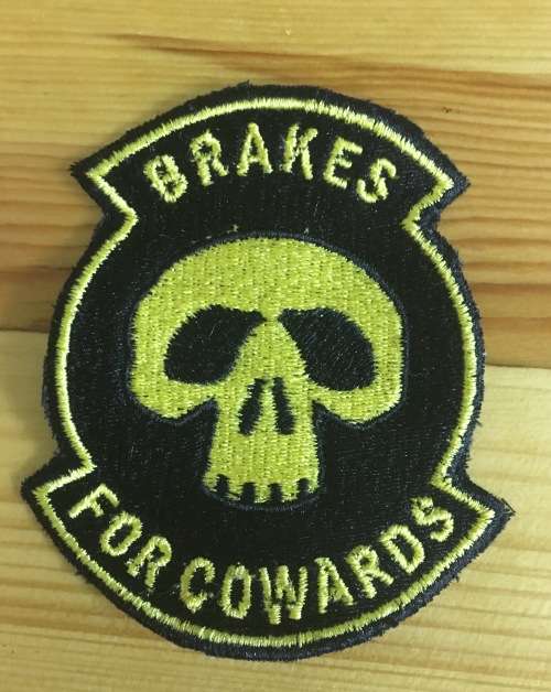 BDG381 Brake for cowards badge patch