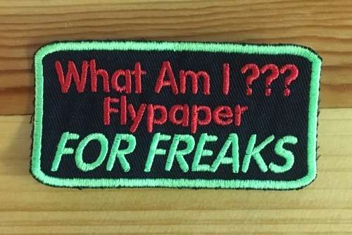 BDG762 Flypaper for freaks badge patch