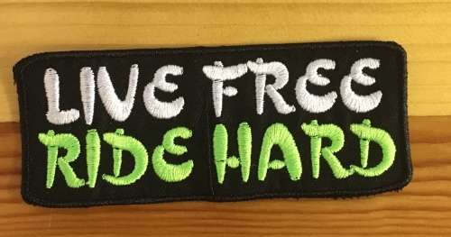 BDG281 Live free ride hard badge patch in white