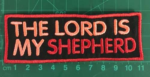 BDG776 The Lord is my Shepherd badge patch