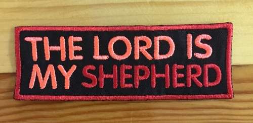 BDG776 The Lord is my Shepherd badge patch
