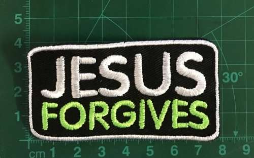 BDG135 Jesus forgives badge patch