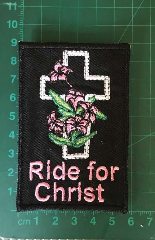 BDG325 Biker slogan `Ride for Christ` 1  badge patch