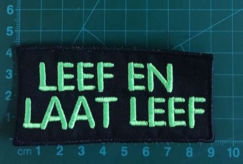 BDG219 Afrikaans 25 Leef en laat leef badge patch