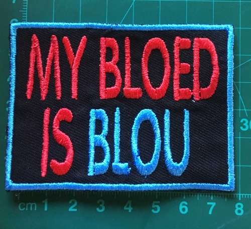 BDG221 Afrikaans 27 Bloed is blou badge patch