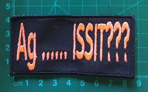 BDG199 Afrikaans 4 Ag Issit? badge patch