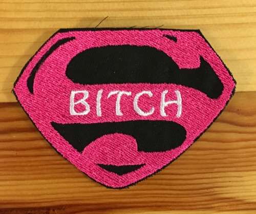 BDG925 Super bitch badge patch