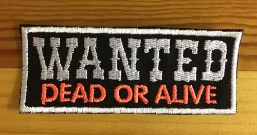 BDG864 Wanted patch badge