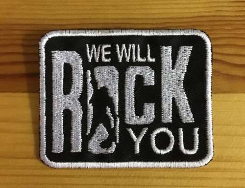 BDG970 ROCK We will rock you patch badge